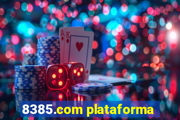 8385.com plataforma